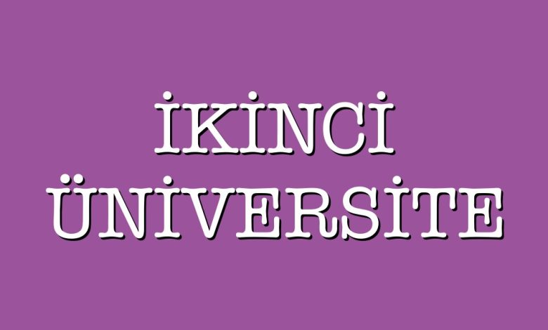 ikinci üniversite